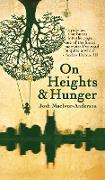 ON HEIGHTS & HUNGER