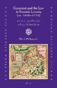 Conquest and the Law in Swedish Livonia (Ca. 1630-1710): A Case of Legal Pluralism in Early Modern Europe