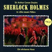 Sherlock Holmes - Neue Fälle 27. Ein Ehrbares Haus