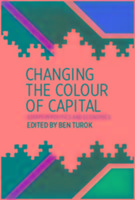 Changing the Colour of Capital