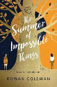 The Summer of Impossible Things