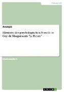 Elemente der psychologischen Novelle in Guy de Maupassants "La Parure"