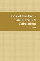 BK OF THE END - GRT TRIALS & T