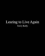 LEARNING TO LIVE AGIAN