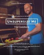 Unsupersize Me - The Cookbook