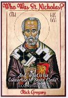 WHO WAS ST NICHOLAS & WHAT IS