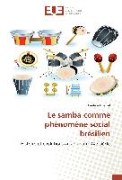 Le samba comme phénomène social brésilien