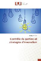 Contrôle de gestion et stratégies d'innovation