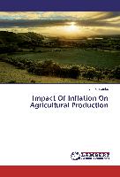 Impact Of Inflation On Agricultural Production