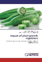 Impact of plant growth regulators