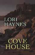 Cove House: Volume 1