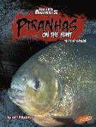 Piranhas: On the Hunt