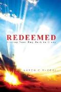 Redeemed: Finding Your Way Back to Glory