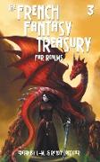 The French Fantasy Treasury (Volume 3)
