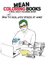 Mean Coloring Books