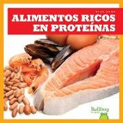 Alimentos Ricos En Proteinas = Protein Foods