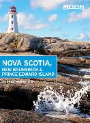 Moon Nova Scotia, New Brunswick & Prince Edward Island (Fifth Edition)