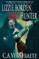 LIZZIE BORDEN ZOMBIE HUNTER