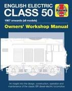 English Electric Class 50: 1967 Onwards (All Models)