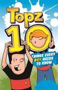 Topz Ten Things Every Boy Needs to Know