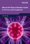 Edexcel A2 Physics Revision Guide