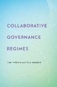 Collaborative Governance Regimes