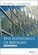 The Economics of Banking