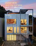 Sustainable Building Systems and Construction for Designers