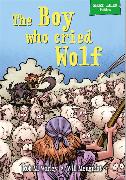 Short Tales Fables: The Boy Who Cried Wolf