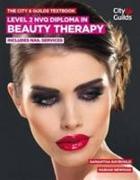 The City & Guilds Textbook: Level 2 NVQ Diploma in Beauty Therapy