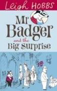 MR Badger and the Big Surprise