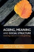 Ageing, meaning and social structure