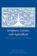 Scripture, Culture, and Agriculture