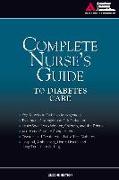 Complete Nurse's Guide to Diabetes Care