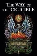 The Way of The Crucible