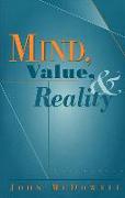 Mind, Value, and Reality (Revised)