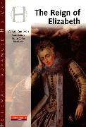 Heinemann Advanced History: Reign of Elizabeth