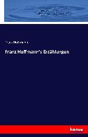 Franz Hoffmann's Erzählungen