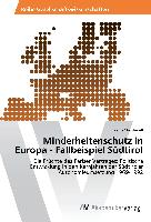 Minderheitenschutz in Europa - Fallbeispiel Südtirol