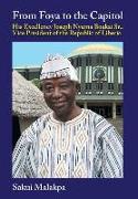 From Foya to the Capitol: His Excellency Joseph Nyuma Boakai Sr., Vice President of the Republic of Liberia