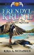 FRENDYL KRUNE & THE STONE PRIN