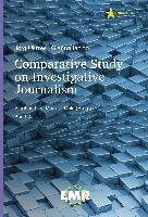 Comparative Study on Investigative Journalism