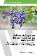 Einfluss biologischer Hefederivate auf die Weinqualität