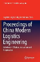 Proceedings of China Modern Logistics Engineering