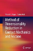 Method of Dimensionality Reduction in Contact Mechanics and Friction
