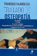 Tratado de osteopatía 4 : el hombro, el codo, la muñeca-mano : integración global del diagnóstico y tratamiento en osteopatía estructural