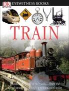 DK Eyewitness Books: Train