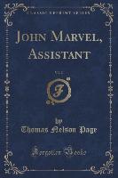 John Marvel, Assistant, Vol. 2 (Classic Reprint)