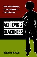 Achieving Blackness