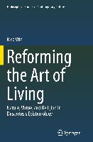 Reforming the Art of Living